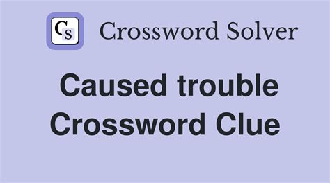 TROUBLES Crossword Clue .
